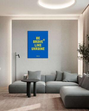 Постер на холсте Be brave like.Синий (Brushme CN53167L) 50×50 см